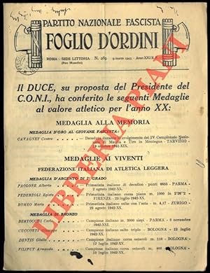 Il Duce, su proposta del Presidente del CONI, ha conferito le seguenti Medaglie al Valore Atletic...