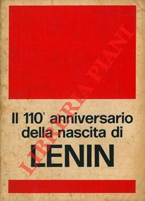 Il 110° anniversario della nascita di Lenin.