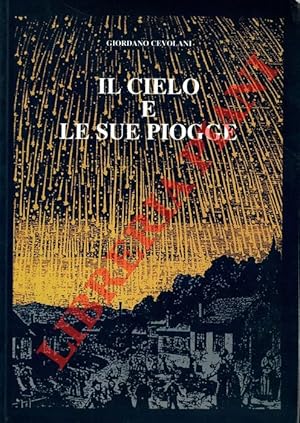 Il cielo e le sue piogge.