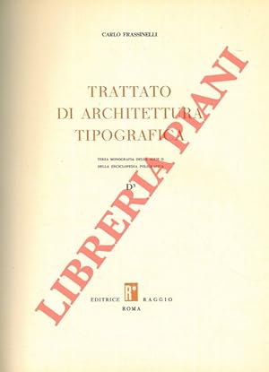 Trattato di architettura tipografica.
