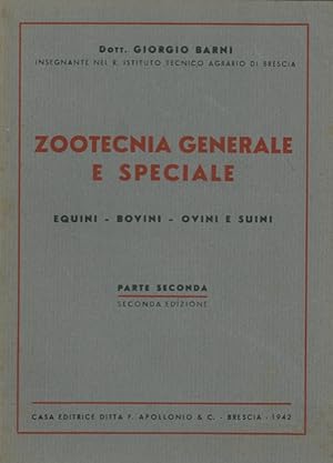 Zootecnia generale e speciale.