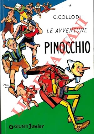 Bild des Verkufers fr Le avventure di Pinocchio. Storia di un burattino. zum Verkauf von Libreria Piani