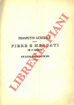 Prospetto generale per le Fiere e Mercati che si celebrano nello Stato Pontificio. Fiere fisse. F...