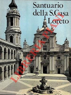 Imagen del vendedor de Santuario della S.Casa Loreto. a la venta por Libreria Piani