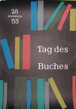 Tag des Buches. November 28, 1953. (Exhibition Poster).