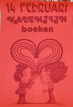 Immagine del venditore per 14 Februari. Valentijn Boeken. (Exhibition Poster). venduto da Wittenborn Art Books