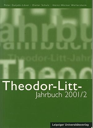 Image du vendeur pour Theodor-Litt-Jahrbuch 2001/2., mis en vente par Antiquariat Kastanienhof