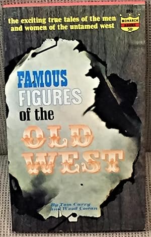 Imagen del vendedor de Famous Figures of the Old West a la venta por My Book Heaven