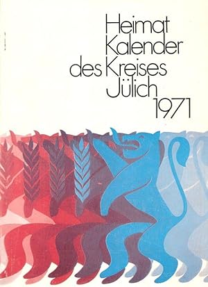 Bild des Verkufers fr Heimatkalender des Kreises Jlich 21. Jahrgang 1971. zum Verkauf von Brbel Hoffmann