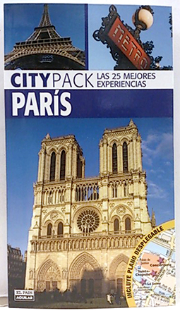 City Pack. París. Las 25 Mejores Experiencias