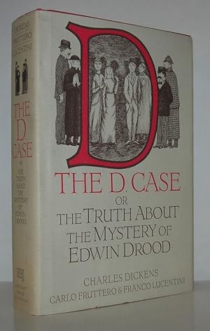 Seller image for THE D. CASE The Truth about the Mystery of Edwin Drood for sale by Evolving Lens Bookseller