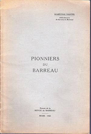 Pionniers du Barreau.