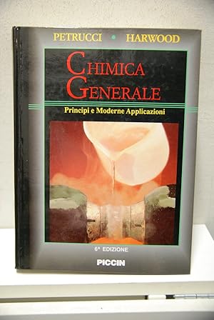 Seller image for Chimica Generale, Principi e Moderne Applicazioni for sale by STUDIO PRESTIFILIPPO NUNZINA MARIA PIA