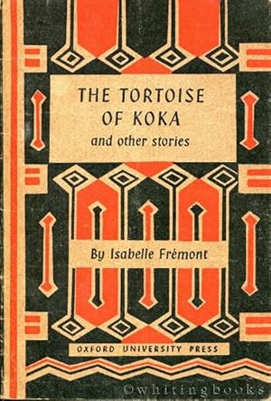 Imagen del vendedor de The Tortoise of Koka and Other Stories a la venta por Whiting Books