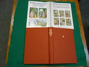 Alte deutsche Kinderbücher; Teil: 1507 - 1850. Zugleich Bestandsverzeichnis der Kinder- und Jugen...