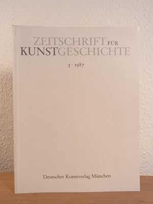 Bild des Verkufers fr Zeitschrift fr Kunstgeschichte. 50. Band 1987, Heft 3 zum Verkauf von Antiquariat Weber