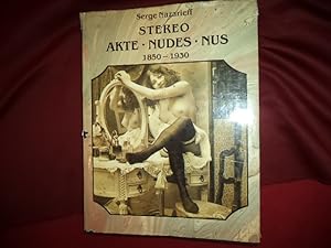 Seller image for Stereo Akte, Nudes, Nus. 1850-1930. The Stereoscopic Nude. for sale by BookMine
