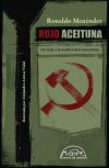 Imagen del vendedor de Rojo aceituna: Un viaje a la sombra del comunismo a la venta por AG Library