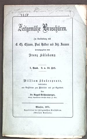 Image du vendeur pour William Shakespeare, insbesondere sein Verhltnis zum Mittelalter und zur Gegenwart; Zeitgeme Broschren, 7. Band, 9. u. 10. Heft; mis en vente par books4less (Versandantiquariat Petra Gros GmbH & Co. KG)