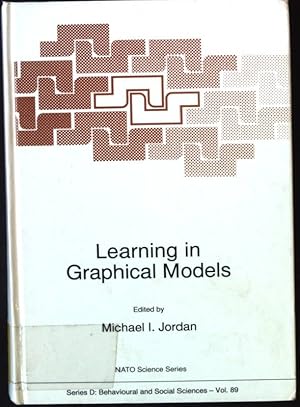 Imagen del vendedor de Learning in Graphical Models Nato Science Series D: a la venta por books4less (Versandantiquariat Petra Gros GmbH & Co. KG)