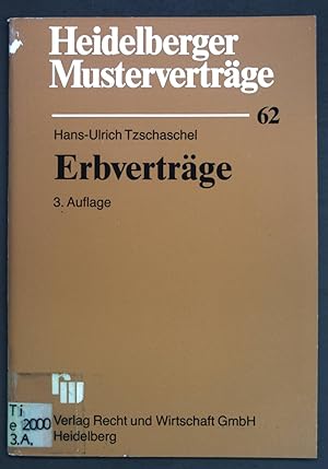 Imagen del vendedor de Erbvertrge; Heidelberger Mustervertrge, H.62, a la venta por books4less (Versandantiquariat Petra Gros GmbH & Co. KG)