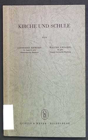 Imagen del vendedor de Kirche und Schule; a la venta por books4less (Versandantiquariat Petra Gros GmbH & Co. KG)