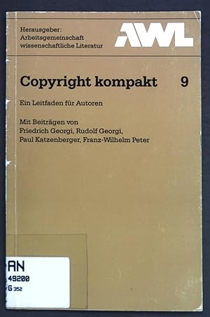 Image du vendeur pour Copyright kompakt: Ein Leitfaden fr Autoren; mis en vente par books4less (Versandantiquariat Petra Gros GmbH & Co. KG)