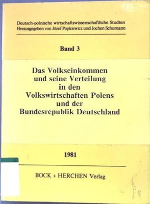 Bild des Verkufers fr Das Volkseinkommen und seine Verteilung in den Volkswirtschaften Polens und der Bundesrepublik Deutschland. Deutsch-polnische wirtschaftswissenschaftliche Studien ; Bd. 3 zum Verkauf von books4less (Versandantiquariat Petra Gros GmbH & Co. KG)