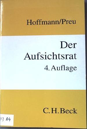 Image du vendeur pour Der Aufsichtsrat : ein Leitfaden fr Aufsichtsrte. mis en vente par books4less (Versandantiquariat Petra Gros GmbH & Co. KG)