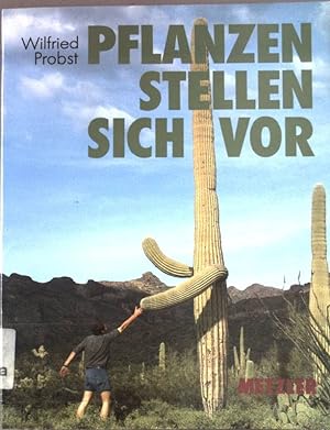 Bild des Verkufers fr Pflanzen stellen sich vor. zum Verkauf von books4less (Versandantiquariat Petra Gros GmbH & Co. KG)