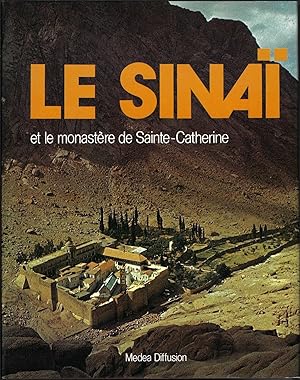 Le Sinaï et le monastère de Sainte-Catherine