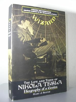 Imagen del vendedor de WIZARD. THE LIFE AND TIMES OF NIKOLA TESLA. BIOGRAPHY OF A GENIUS a la venta por LLIBRES del SENDERI