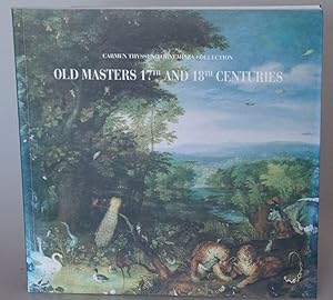 Seller image for Carmen Thyssen-Bornemisza Colllection : Volume 1: Old Masters 17th and 18th Centuries for sale by Besleys Books  PBFA