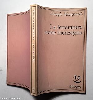 Bild des Verkufers fr La letteratura come menzogna zum Verkauf von La Social. Galera y Libros