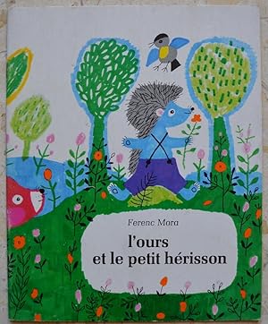 L'ours et le petit hérisson.