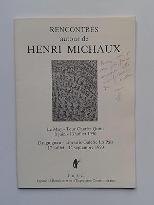 Rencontres autour de Henri MICHAUX