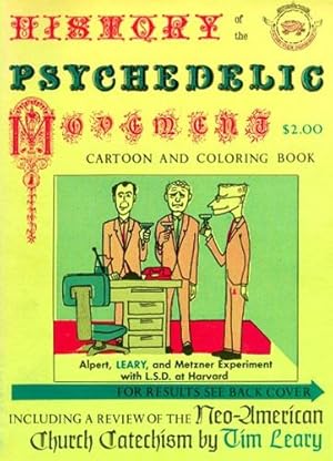History of the Psychedelic. Cartoon + coloring book.