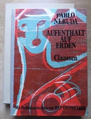 Aufenthalt auf Erden - Aus dem Spanischen übertragen von Erich Arendt und Stephan Hermlin. Nachwo...