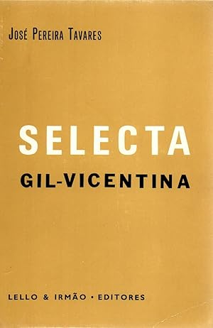 Image du vendeur pour Selecta Gil-Vicentina mis en vente par JP Livres