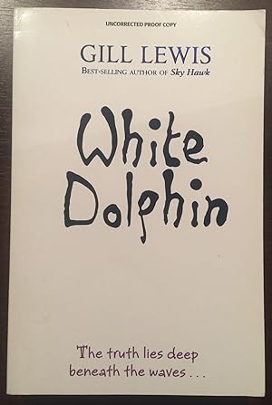 Seller image for WHITE DOLPHIN for sale by Happyfish Books