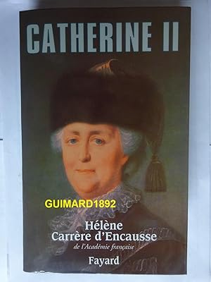 Catherine II Un âge d'or pour la Russie