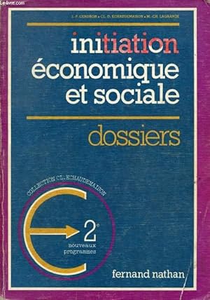 Seller image for INITIATION ECONOMIQUE ET SOCIALE, 2de for sale by Le-Livre