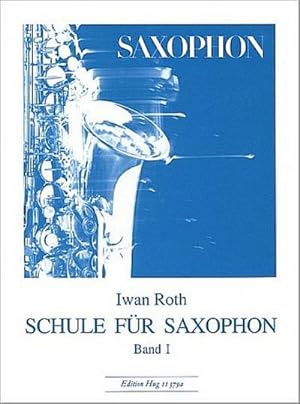 Bild des Verkufers fr Schule fr Saxophon Band 1 zum Verkauf von AHA-BUCH GmbH