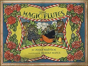 Imagen del vendedor de THE MAGIC FLUTES a la venta por Wallace & Clark, Booksellers