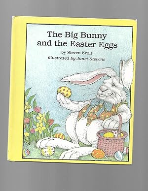 The Big Bunny and the Easter Eggs