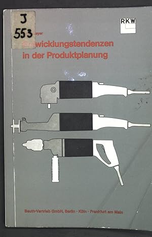 Seller image for Entwicklungstendenzen in der Produktplanung; Rationalisierungs-Kuratorium der Deutschen Wirtschaft; for sale by books4less (Versandantiquariat Petra Gros GmbH & Co. KG)