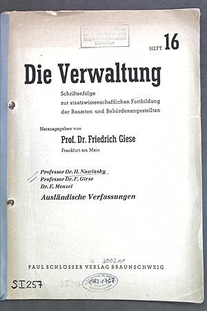 Seller image for Auslndische Verfassungen; Die Verwaltung Heft 16; for sale by books4less (Versandantiquariat Petra Gros GmbH & Co. KG)