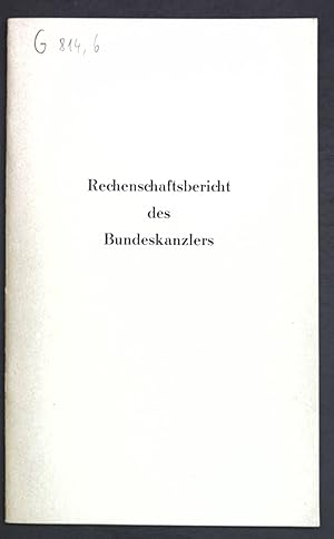 Bild des Verkufers fr Rechenschaftsbericht; Sonderdruck aus dem Bulletin des Presse- und Informationsamtes der Bundesregierung Nr. 7; zum Verkauf von books4less (Versandantiquariat Petra Gros GmbH & Co. KG)