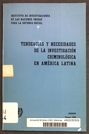Seller image for Tendencias y necesidades de la investigacion criminologica en Am�rica Latina; for sale by books4less (Versandantiquariat Petra Gros GmbH & Co. KG)