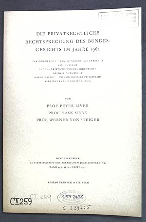 Image du vendeur pour Die privatrechtliche Rechtsprechung des Bundesgerichts im Jahre 1962; Sonderdruck aus: Zeitschrift des Bernischen Juristenvereins; mis en vente par books4less (Versandantiquariat Petra Gros GmbH & Co. KG)